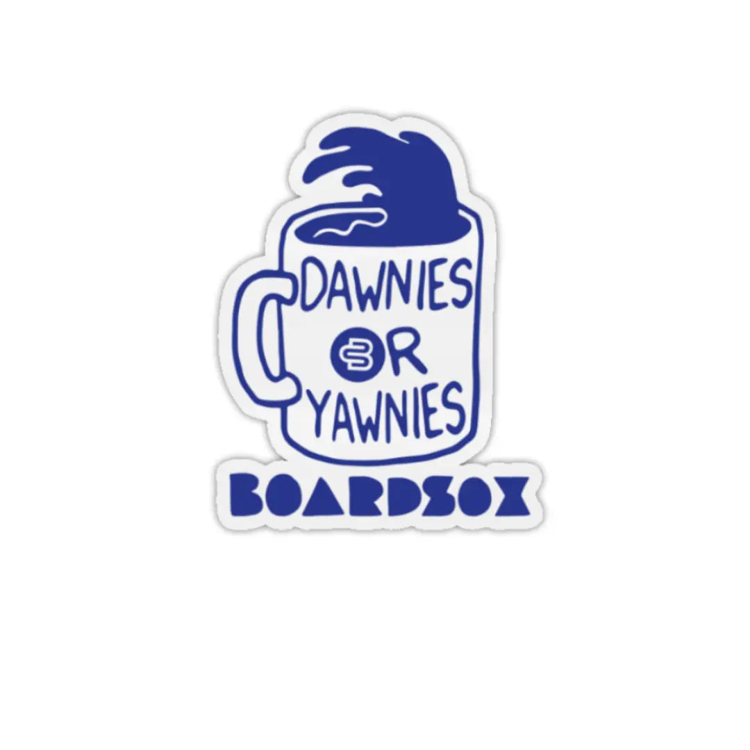 Dawnies or Yawnies Sticker BOARDSOX® Australia